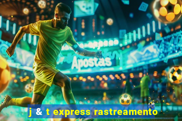 j & t express rastreamento